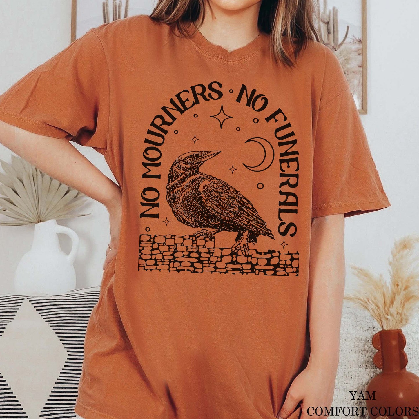 Retro Six Of Crows T- Shirt, No Mourners No Funerals Sweatshirt ,  No Mourners Club Tee, Six of Crows, bookish T- Shirt