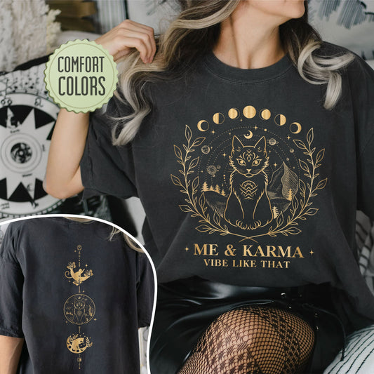 Me And Karma Vibe Like That Comfort Colors Shirt, Karma Is A Cat Tshirt, Karma Cat Shirt, Concert Shirts, Midnights Inspired, Black Cat