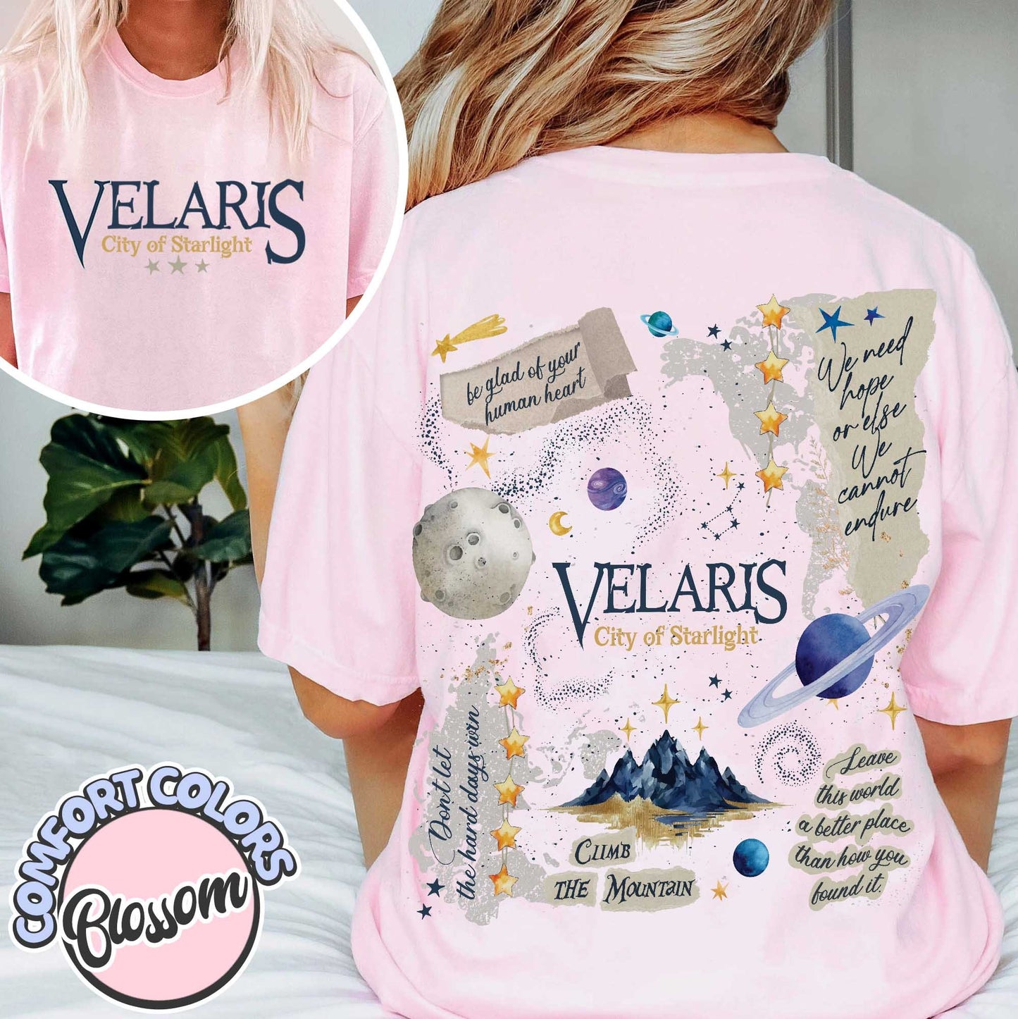 Velaris Acotar Comfort Colors Shirt, To The Stars Quote Tshirt, Acotar Night Court, Acotar Fan Gifts, Sjm Merch, Don't Let The Hard Days