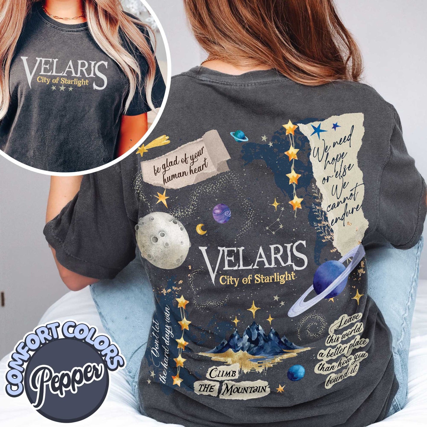 Velaris Acotar Comfort Colors Shirt, To The Stars Quote Tshirt, Acotar Night Court, Acotar Fan Gifts, Sjm Merch, Don't Let The Hard Days