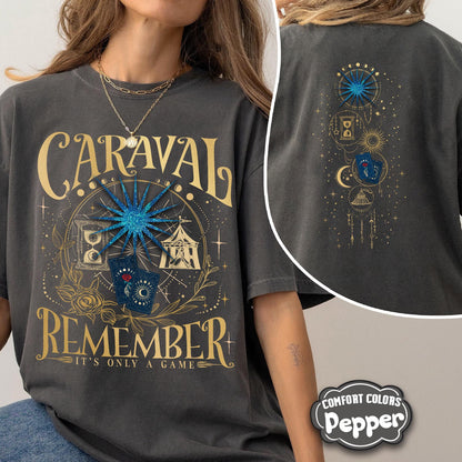 Caraval Comfort Colors Shirt, Remember It's Only A Game Shirt, Legendary Booktok Shirt, Stephanie Garber, Bookish Shirt,Romantasy Book Lover