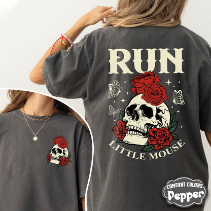 Run Little Mouse Comfort Colors Shirt, Spicy Books Dark Romance Merch, Smut Reader Shirt, Dark Romance Book Lover Shirt Book Lover Gift